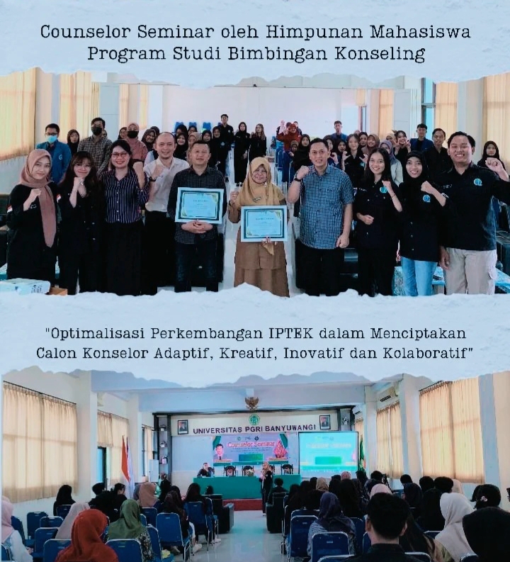 Seminar: Optimalisasi Perkembangan IPTEK dalam Menciptakan Calon Konselor Adaptif, Kreatif, Inovatif, dan Kolaboratif