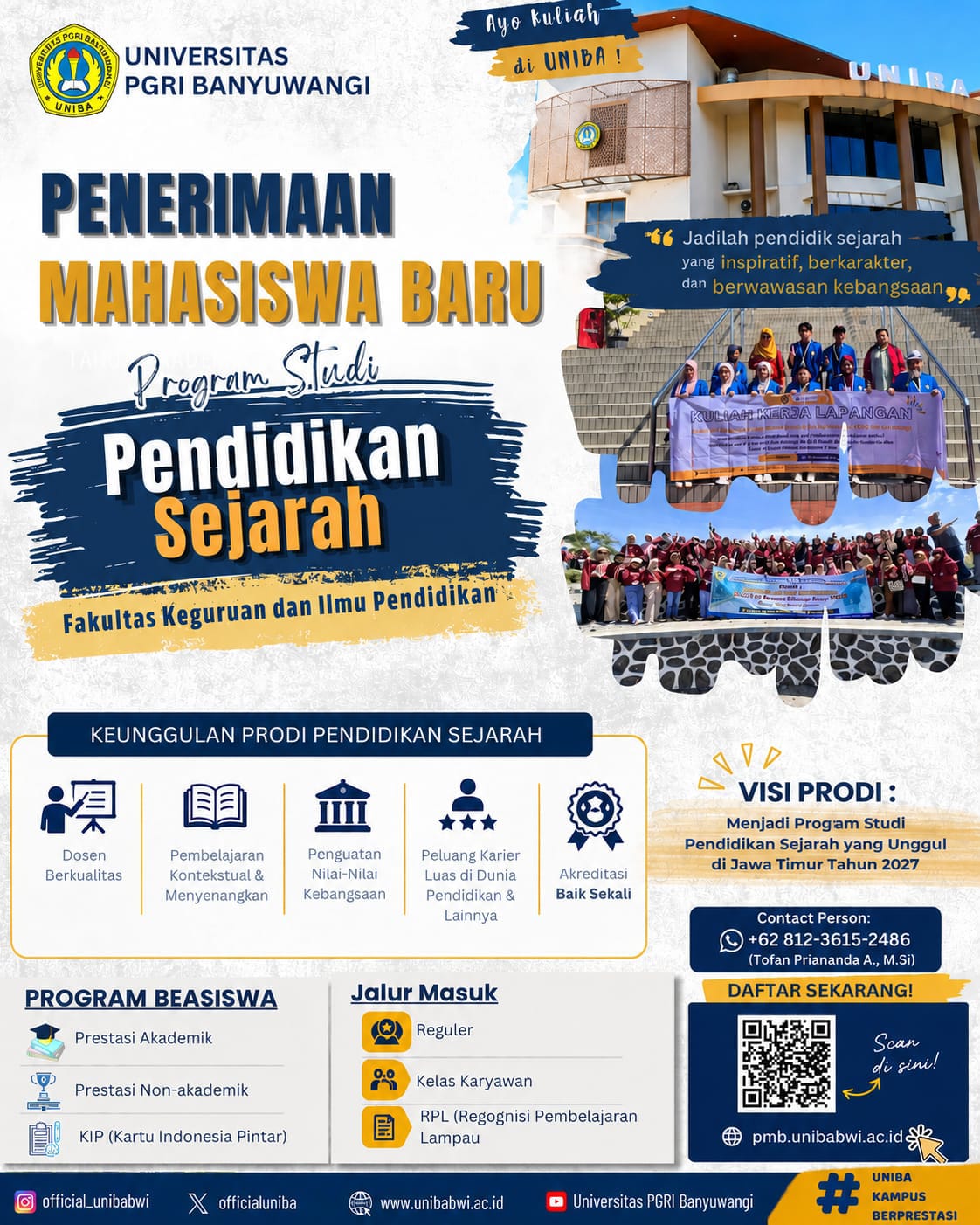 Penerimaan Mahasiswa Baru Tahun Akademik 2026-2027 Program Studi Pendidikan Sejarah FKIP UNIBA