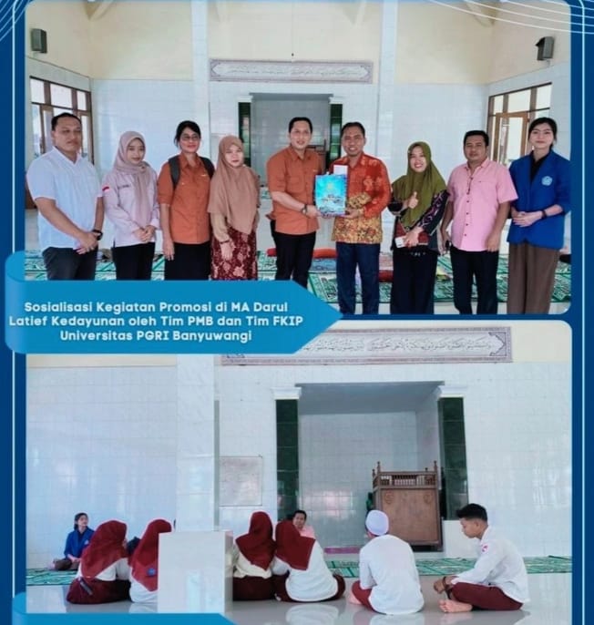 Promosi Penerimaan Mahasiswa Baru FKIP Universitas PGRI Banyuwangi di MA Darul Latief Kedayunan Banyuwangi
